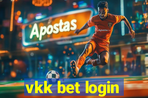 vkk bet login